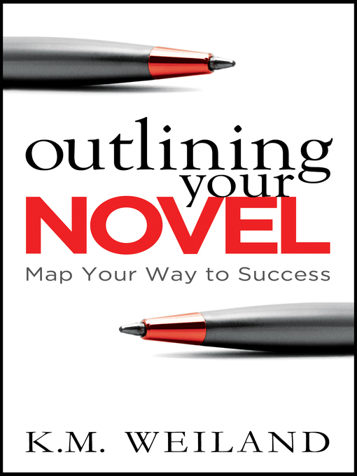 Cover image for Outlining Your Novel
